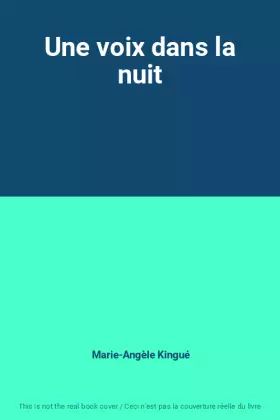 Couverture du produit · Une voix dans la nuit