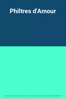 Couverture du produit · Philtres d'Amour