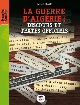 Couverture du produit · LA GUERRE D'ALGERIE : DISCOURS ET TEXTES