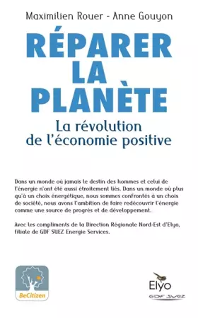 Couverture du produit · Réparer la planète : La révolution de l'économie positive - Prix du Livre Environnement 2008