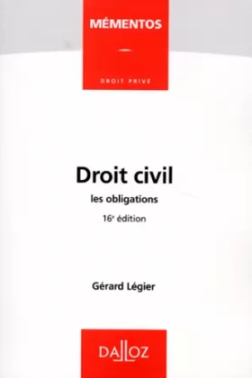 Couverture du produit · DROIT CIVIL. Les obligations, 16ème édition 1998