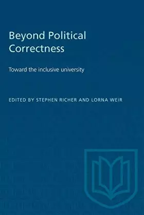 Couverture du produit · Beyond Political Correctness: Toward the Inclusive University