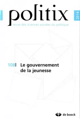 Couverture du produit · POLITIX N.108 LE GOUVERNEMENT DE LA JEUNESSE