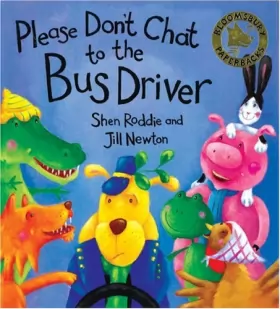 Couverture du produit · Please Don't Chat With the Bus Driver