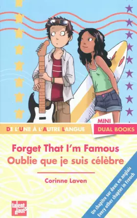 Couverture du produit · Oublie que je suis célèbre