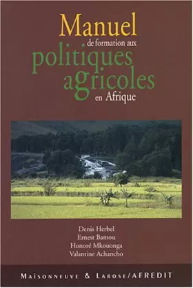 Couverture du produit · Manuel de formation pour les pratiques agricoles en Afrique francophone