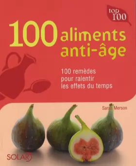 Couverture du produit · 100 aliments anti-âge