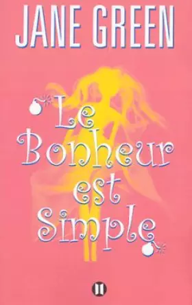 Couverture du produit · Le bonheur est simple