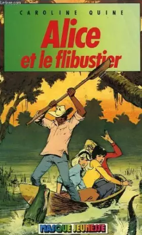 Couverture du produit · Alice et le flibustier (Masque jeunesse)