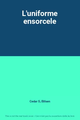 Couverture du produit · L'uniforme ensorcele