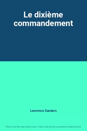 Couverture du produit · Le dixième commandement