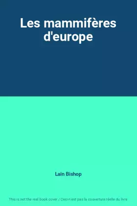 Couverture du produit · Les mammifères d'europe