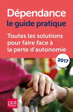 Couverture du produit · Dépendance: Le guide pratique