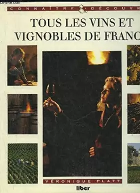 Couverture du produit · Tous les vins et vignobles de France