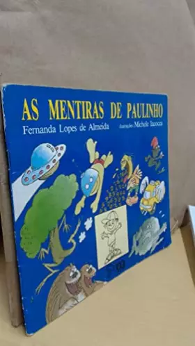 Couverture du produit · As Mentiras De Paulinho (Portuguese Language Edition) (Passa Anel)