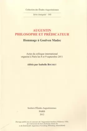 Couverture du produit · Augustin philosophe et prédicateur: Hommage à Goulven Madec
