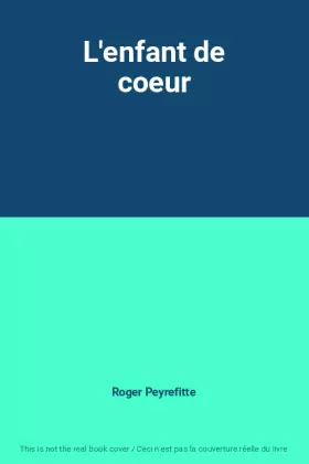 Couverture du produit · L'enfant de coeur