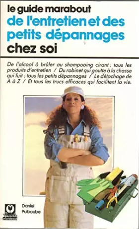 Couverture du produit · ENTRETIEN ET PETITS DEPANNAGES CHEZ SOI
