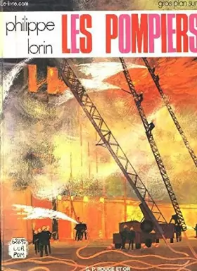 Couverture du produit · Les Pompiers (Gros plan sur)