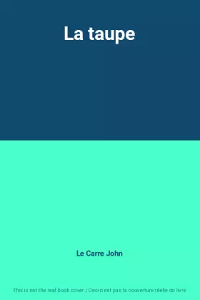 Couverture du produit · La taupe