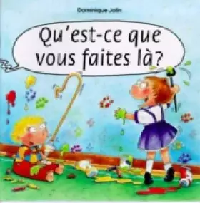 Couverture du produit · Qu est ce que vous faites la ?
