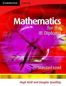 Couverture du produit · Mathematics for the IB Diploma Standard Level