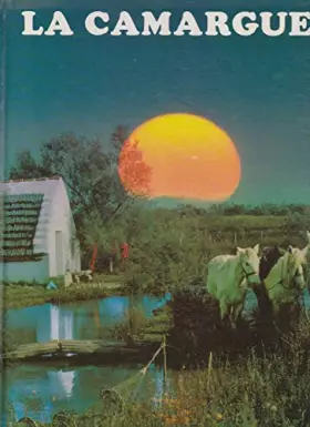 Couverture du produit · La camargue