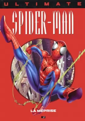 Couverture du produit · Ultimate Spider-Man, tome 5 : La Méprise