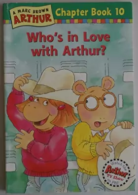 Couverture du produit · Who's in Love With Arthur: BC) Special Scholastic