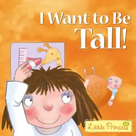 Couverture du produit · I Want to Be Tall!
