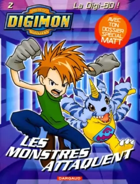 Couverture du produit · Digimon, tome 2 : Les monstres attaquent