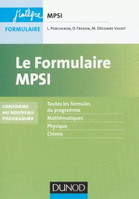 Couverture du produit · Le formulaire MPSI - Conforme au nouveau programme: Conforme au nouveau programme