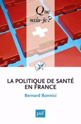 Couverture du produit · La politique de santé en France
