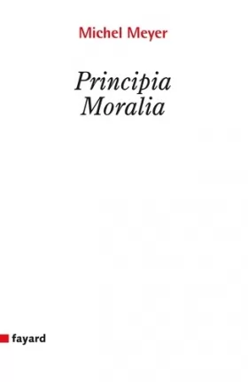 Couverture du produit · Principia moralia