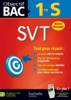 Couverture du produit · Objectif Bac - SVT 1re S