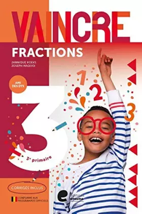 Couverture du produit · Vaincre les fractions 3e primaire