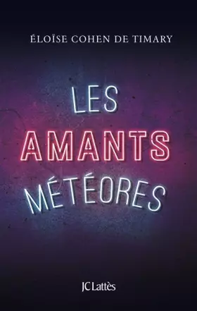 Couverture du produit · Les amants météores