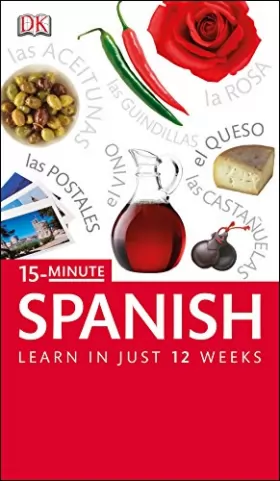 Couverture du produit · 15-Minute Spanish: Speak Spanish in just 15 minutes a day