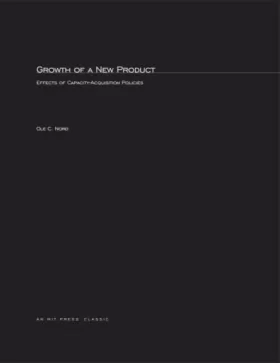 Couverture du produit · Growth of a New Product: Effects of Capacity-Acquisition Policies