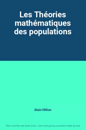Couverture du produit · Les Théories mathématiques des populations