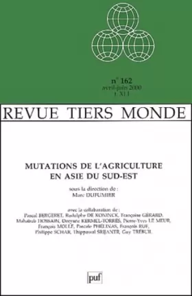 Couverture du produit · Tiers-monde,numéro 162 : les mutations de l'agriculture en Asie du Sud-Est, tome 2