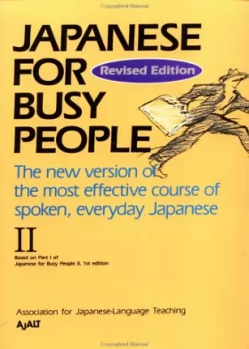 Couverture du produit · Japanese for Busy People. Tome 2