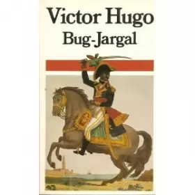 Couverture du produit · Bug-Jargal : Suivi de la première version du roman