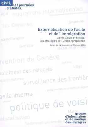 Couverture du produit · Externalisation de l'asile et de l'immigration: Après Ceuta et Melilla, les stratégies de l'Union européenne