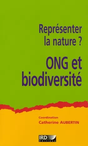 Couverture du produit · Représenter la nature ? ONG et biodiversité