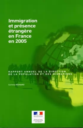 Couverture du produit · Immigration et présence étrangère en France en 2005