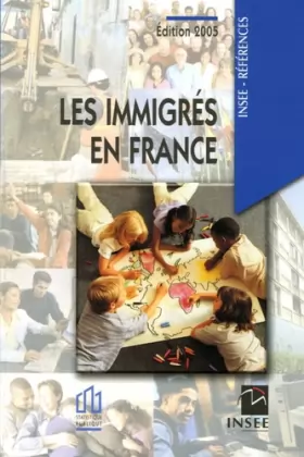 Couverture du produit · Les immigrés en France