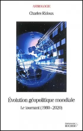 Couverture du produit · Evolution géopolitique mondiale : Le Tournant, 1980-2020