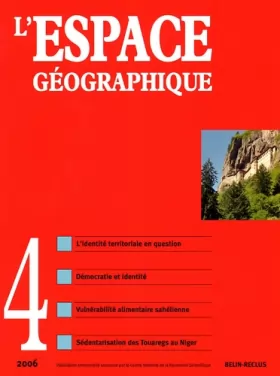 Couverture du produit · L'espace géographique, Tome 35 N° 4, Octobre-décembre 2006 : Débat sur l'identité territoriale