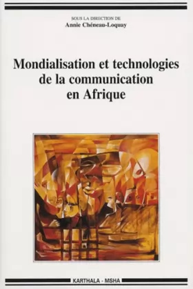 Couverture du produit · Mondialisation et technologies de la communication en Afrique